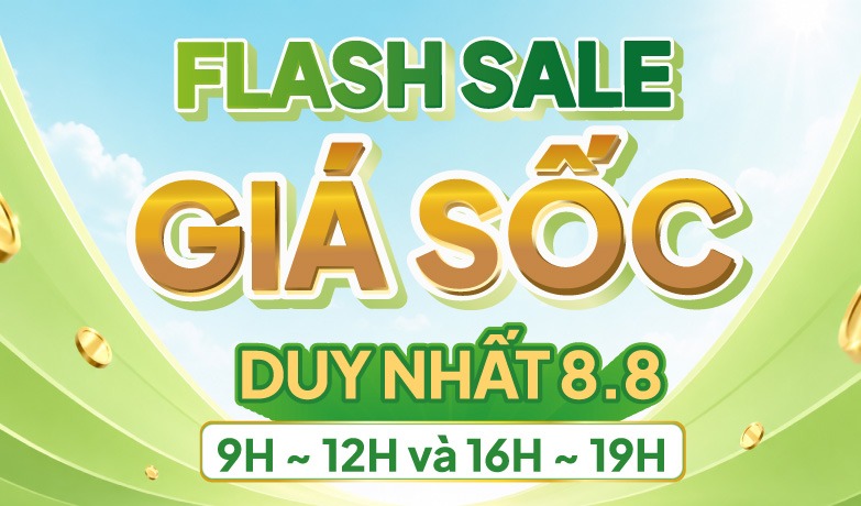 Flash sale giá sốc - Duy nhất 8.8